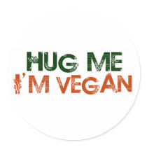 Hug Me I'M Vegan stickers by worldsfair Hug Me I'M Vegan stickers