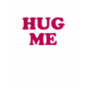Hug Me Ladies Ringer t-shirts