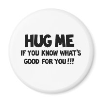 Hug Me Fridge Magnet