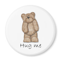 Hug Me Teddy Bear Fridge Magnets