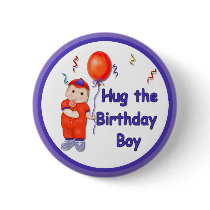 Hug the Birthday Boy Pins