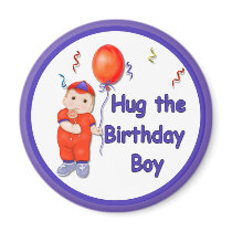 Hug the Birthday Boy Fridge Magnet
