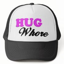 Hug Whore hats