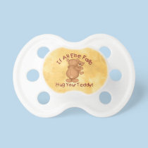 Hug your Teddy pacifiers