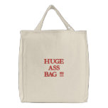 HUGE ASS BAG !!!