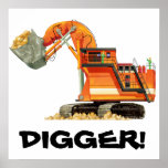 Huge Orange Digger Poster