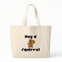 Huggable Brown Squirrel Hug A Squirrel bags