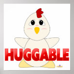 Huggable White Chicken Red Huggable Poster