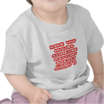 Hugged Someone Battling Breast Cancer Today? t-shirts
