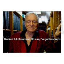 Hugh's Binder Full of WOmen Card