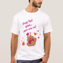 Hugs feel great t-shirts