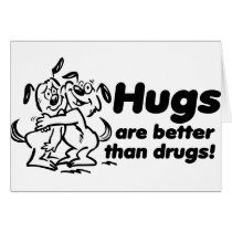 Hugs or Drugs? cards