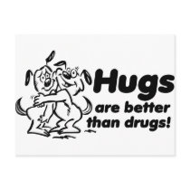 Hugs or Drugs? postcards