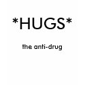*HUGS*, the anti-drug t-shirts by RenegadeGenius *HUGS*, the anti-drug t-shirts