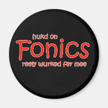 Huked On Fonics Reely Werked Fer Mee Magnets
