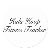 Hula Hoop Fitness Teacher Round Sticker