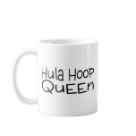 Hula Hoop Queen mugs