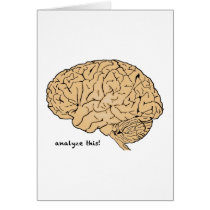 Human Brain: Analyze This! Greeting Card