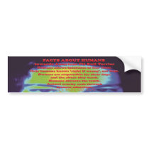 Human Facts towards APBT Bumper Sticker