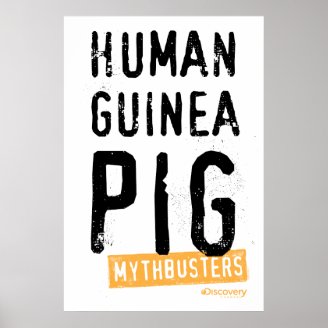 Human Guinea Pig Poster