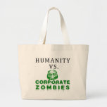 Humanity vs. Corporate Zombies Canvas Bag