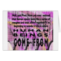 Humans Beings Come From(Card) by leopardskin Humans Beings Come From(Card)