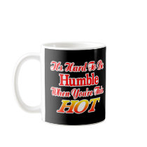 Humble Hot Black mugs by WhiteTiger_LLC Humble Hot Black mugs