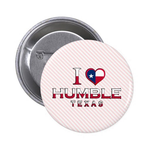 Humble, Texas Pinback Button