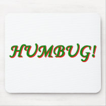Humbug! Mouse Pad