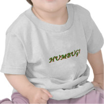 Humbug! t-shirts by johncihon Humbug! t-shirts