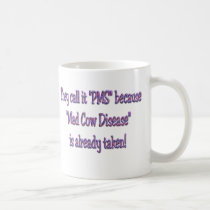 Humerous Coffee mug, funny sayings