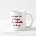 Humerous Coffee mug, funny sayings by kjscreations Humerous Coffee mug, funny sayings