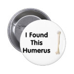 Humerus Pinback Button