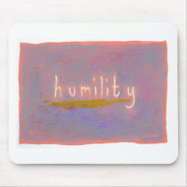 Humility - fresh simple colorful painting art mousepads