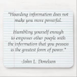 Humility Is The Greatest Power mousepads