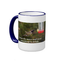 Hummingbird, I'm on the move and need a drink MUG