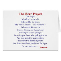 Humorous Beer T-shirts & Gifts, The Beer Prayer! Greeting Cards
