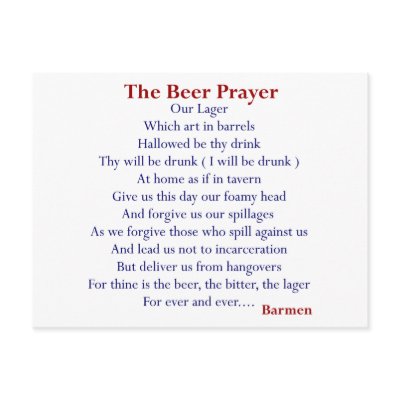 Humorous Beer T-shirts & Gifts, The Beer Prayer! Postcard