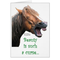 Humorous Horse:  Beauty is such a curse cards