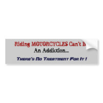 Humorous Motorcycle Bumper Sticker.
