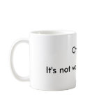 Humorous office mug