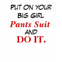 Humorous Pant Suit T-Shirt
