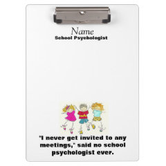 Humorous School Psychologist Clipboard