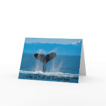 Humpback Whale, Life is Full of Surprises, Life... Cards
