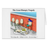 Humpty After The Fall Funny Tees Cards & Gifts cards