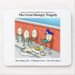 Humpty Dumpty Police Investigation Funny Gifts Mousepad