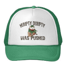 Humpty Dumpty Trucker Hats