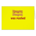 Humpty Dumpty Was Pushed