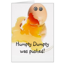 Humpty Dumpty was pushed! cards by fishcakefillet Humpty Dumpty was pushed! cards
