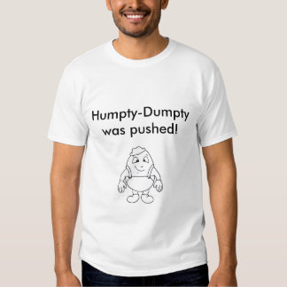 Humpty Dumpty T-Shirts &amp; Shirt Designs | Zazzle